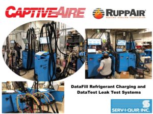 CaptiveAire starts up DataFill refrigerant charging and DataTest leak test  systems in all of its US locations - Serv-I-Quip, Refrigerant Charging &  Recovery